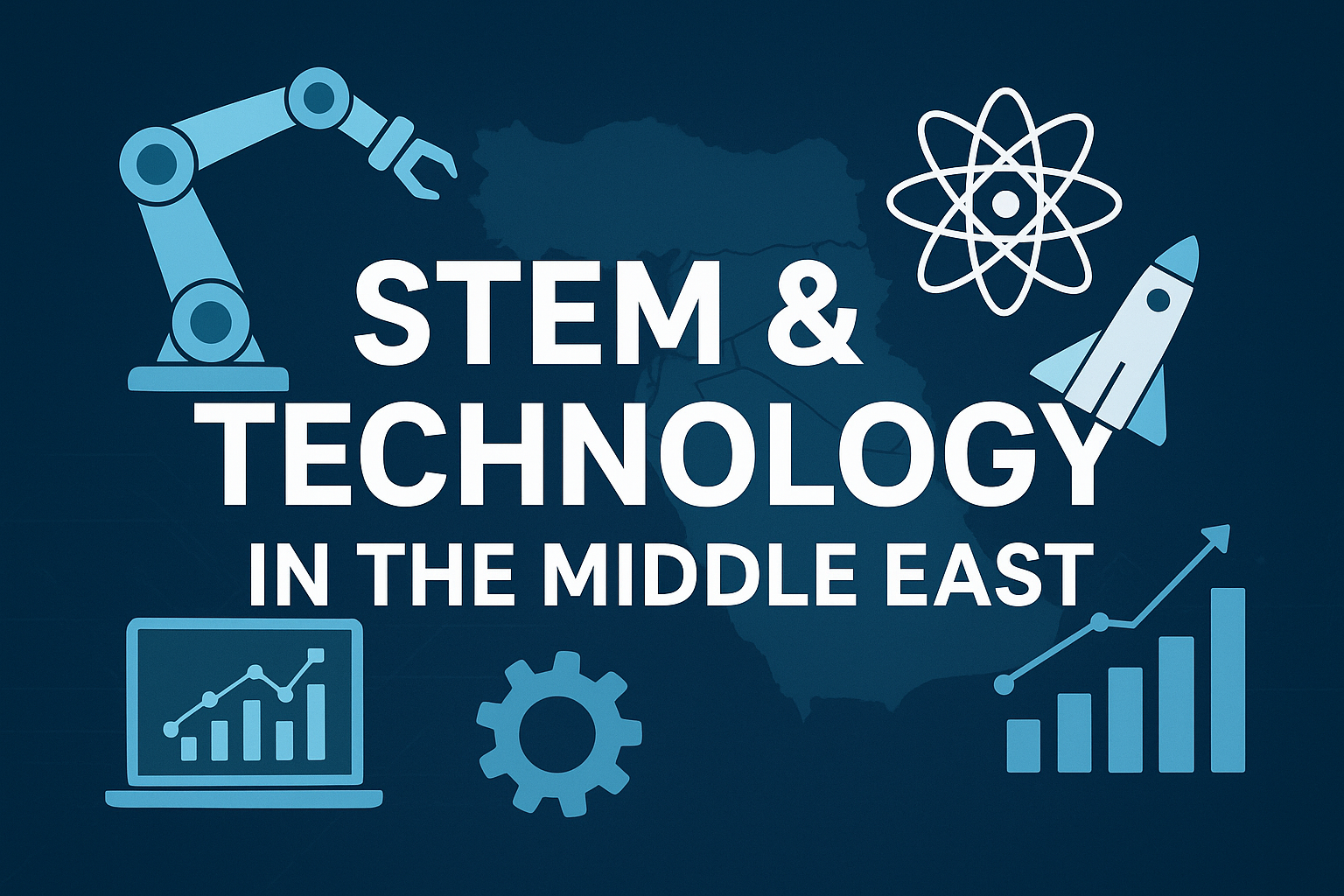 stem-technology-in-the-middle-east-why-the-region-is-racing-toward-data-cyber-and-aerospace